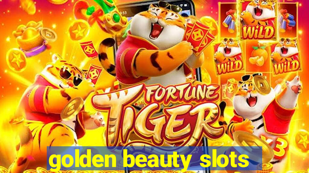 golden beauty slots