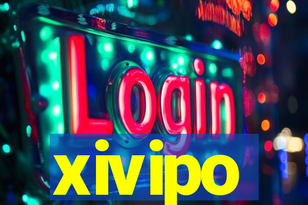 xivipo