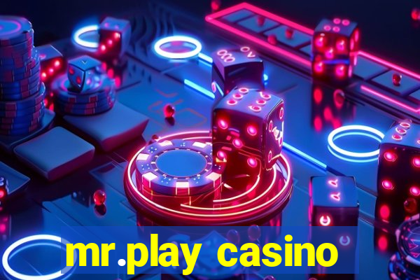 mr.play casino