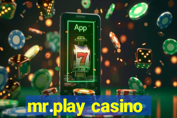 mr.play casino