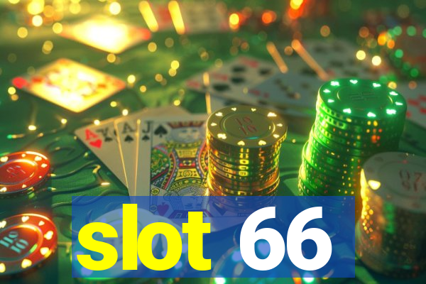 slot 66