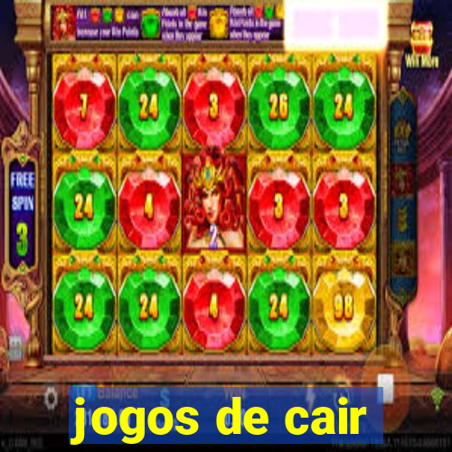 jogos de cair