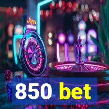 850 bet