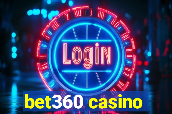 bet360 casino