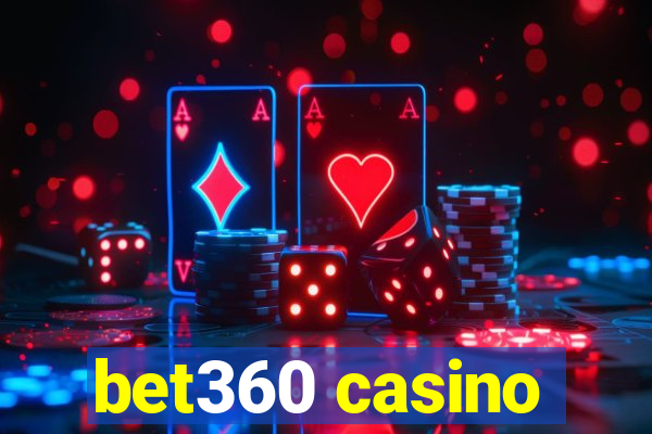 bet360 casino