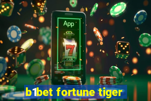 b1bet fortune tiger