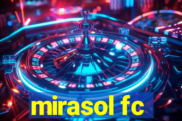 mirasol fc