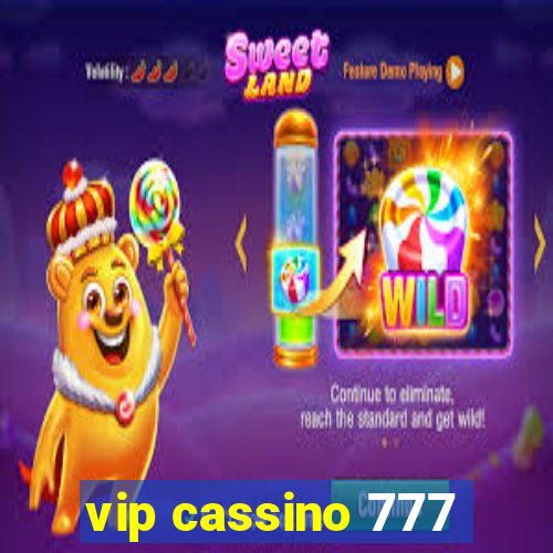 vip cassino 777