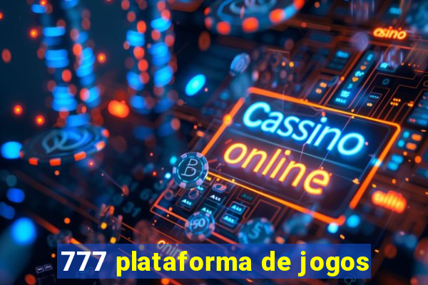 777 plataforma de jogos