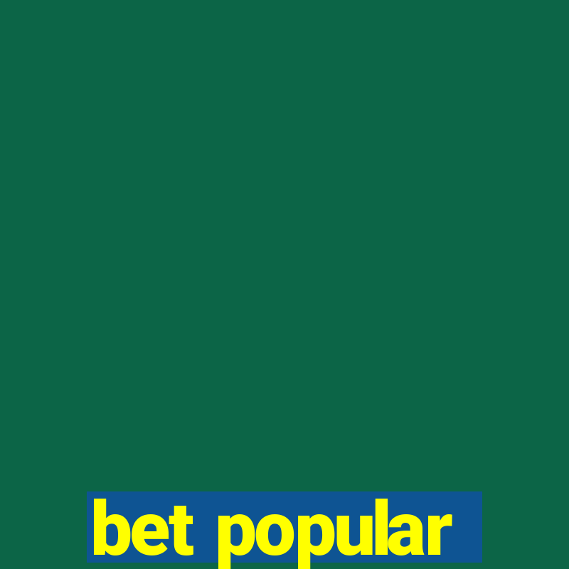 bet popular