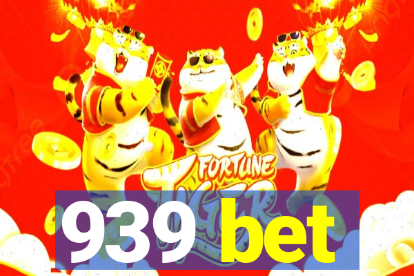 939 bet