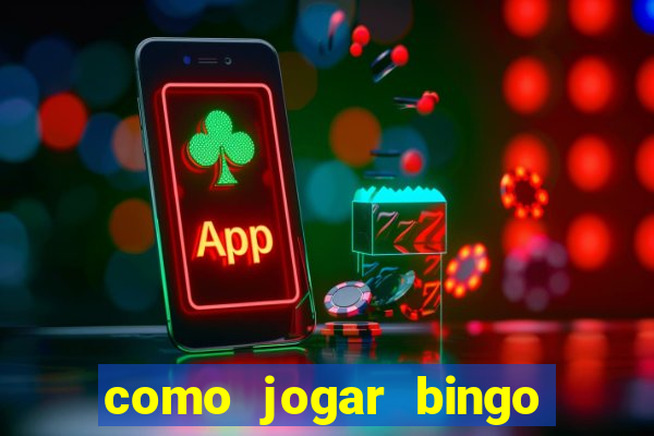 como jogar bingo 90 bolas