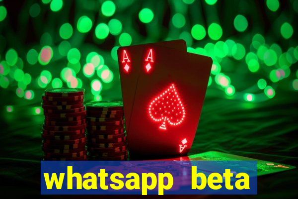 whatsapp beta 3.3.10 baixar