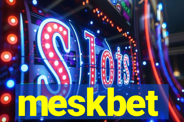 meskbet