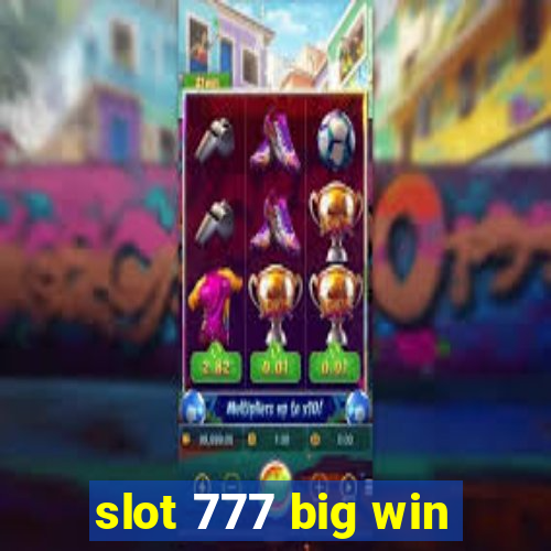 slot 777 big win