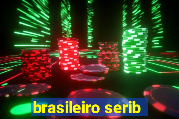 brasileiro serib