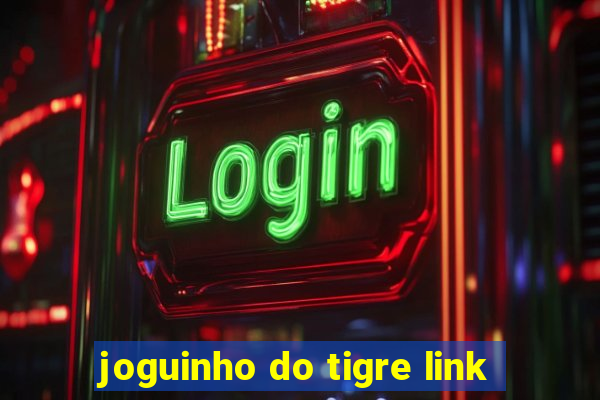 joguinho do tigre link