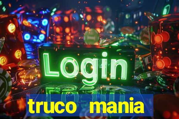 truco  mania