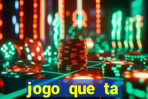 jogo que ta pagando na betano