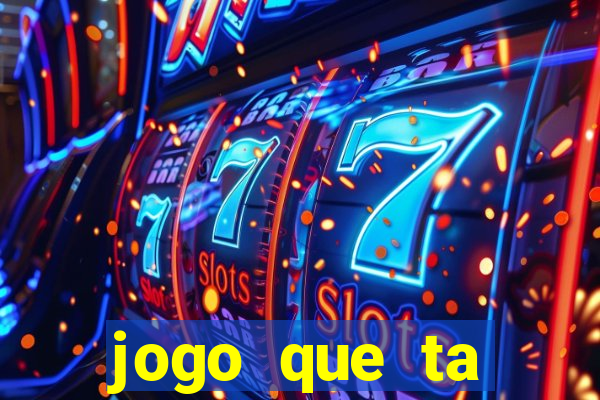 jogo que ta pagando na betano