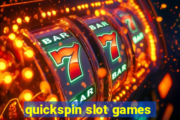 quickspin slot games