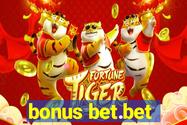 bonus bet.bet