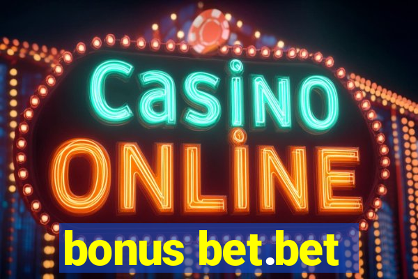 bonus bet.bet