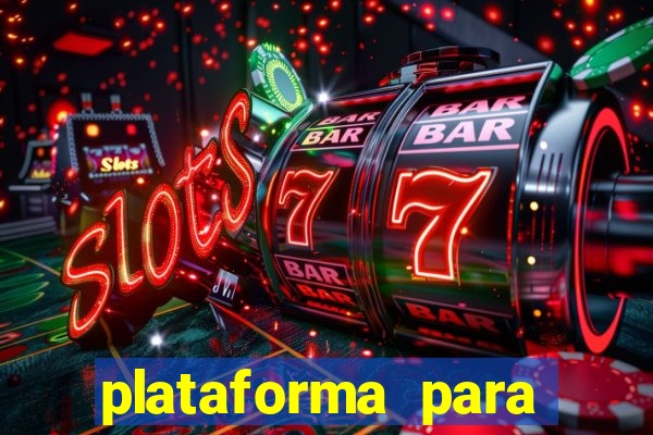 plataforma para jogar e ganhar dinheiro