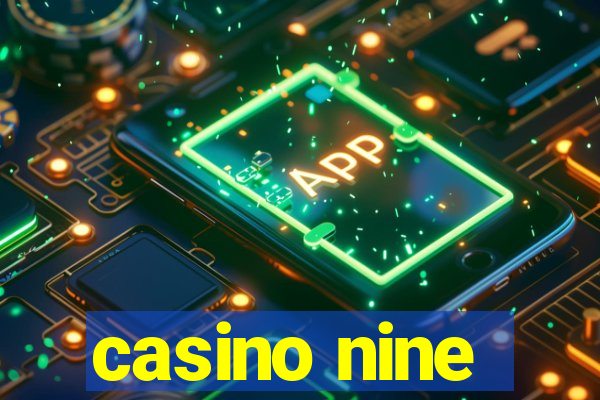 casino nine