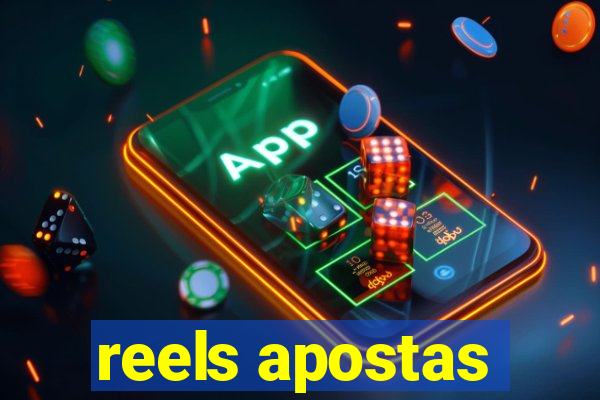 reels apostas