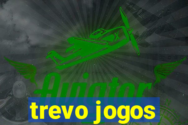 trevo jogos