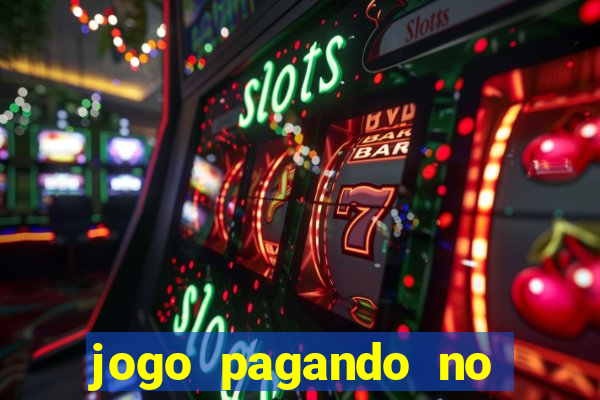 jogo pagando no cadastro sem deposito