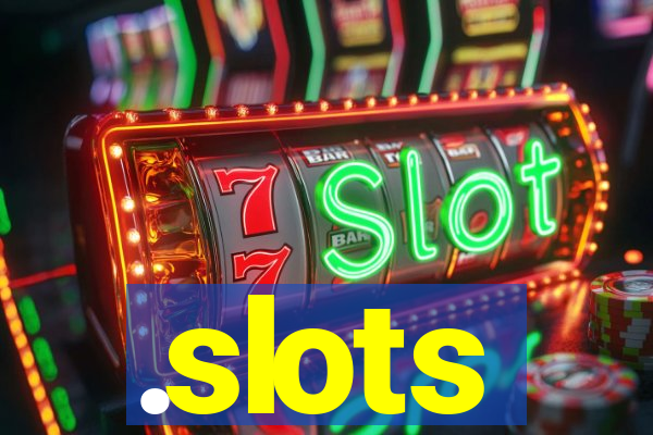 .slots