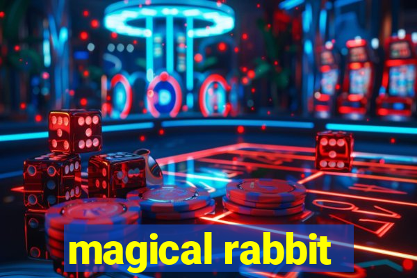 magical rabbit