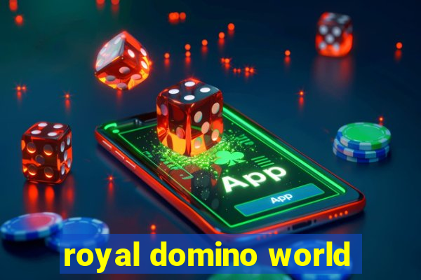 royal domino world