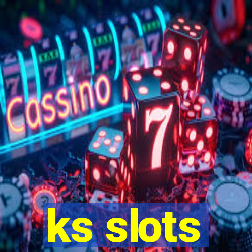 ks slots