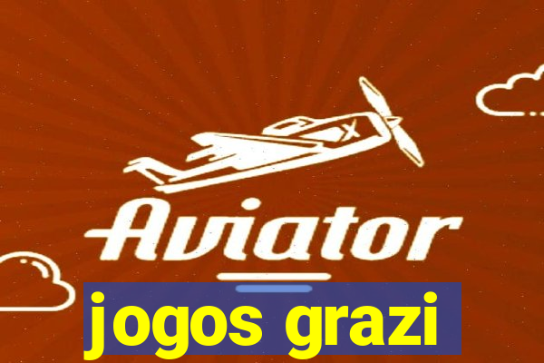 jogos grazi