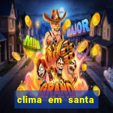 clima em santa bárbara - ba