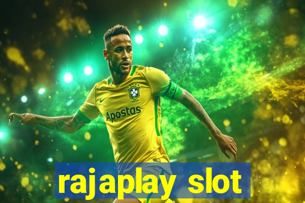 rajaplay slot