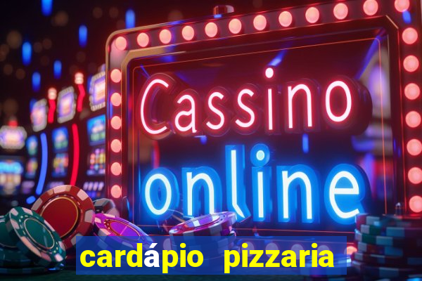 cardápio pizzaria roma sjc