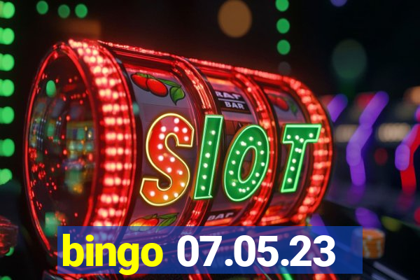 bingo 07.05.23