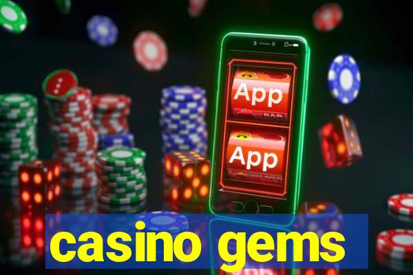 casino gems