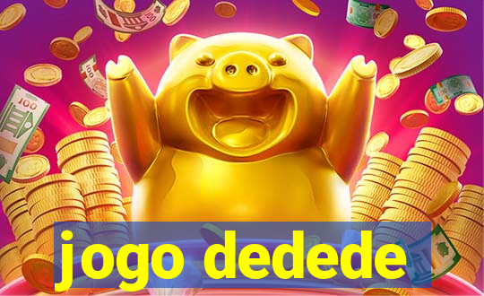 jogo dedede