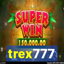 trex777