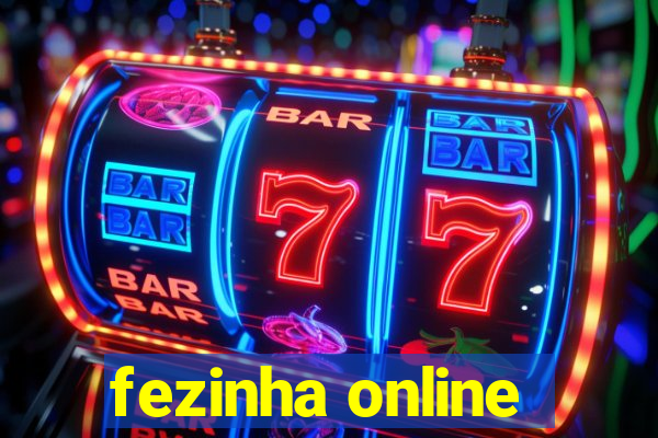 fezinha online