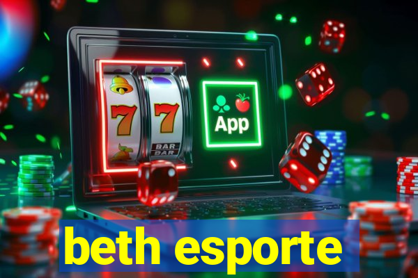 beth esporte