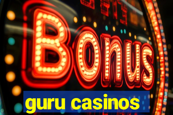 guru casinos