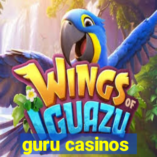 guru casinos