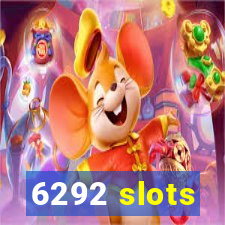 6292 slots