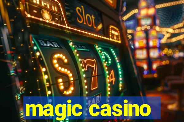 magic casino